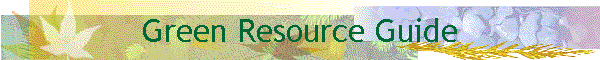 Green Resource Guide